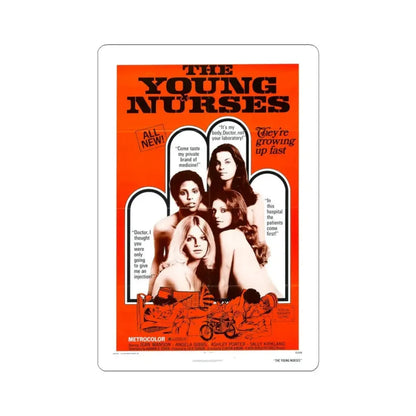 The Young Nurses 1973 Movie Poster - STICKER Vinyl Kiss-Cut Decal 3 Inch White - The Sticker Space