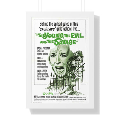 THE YOUNG, THE EVIL AND THE SAVAGE (Naked You Die) 1968 - Framed Movie Poster-16″ x 24″-The Sticker Space