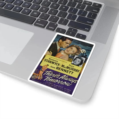 Theres Always Tomorrow 1956 Movie Poster - STICKER Vinyl Kiss-Cut Decal - The Sticker Space