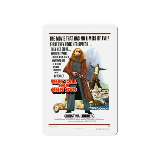 THEY CALL HER ONE EYE (THRILLER A CRUEL PICTURE) 1973 Movie Poster - Refrigerator Magnet 6 Inch - The Sticker Space