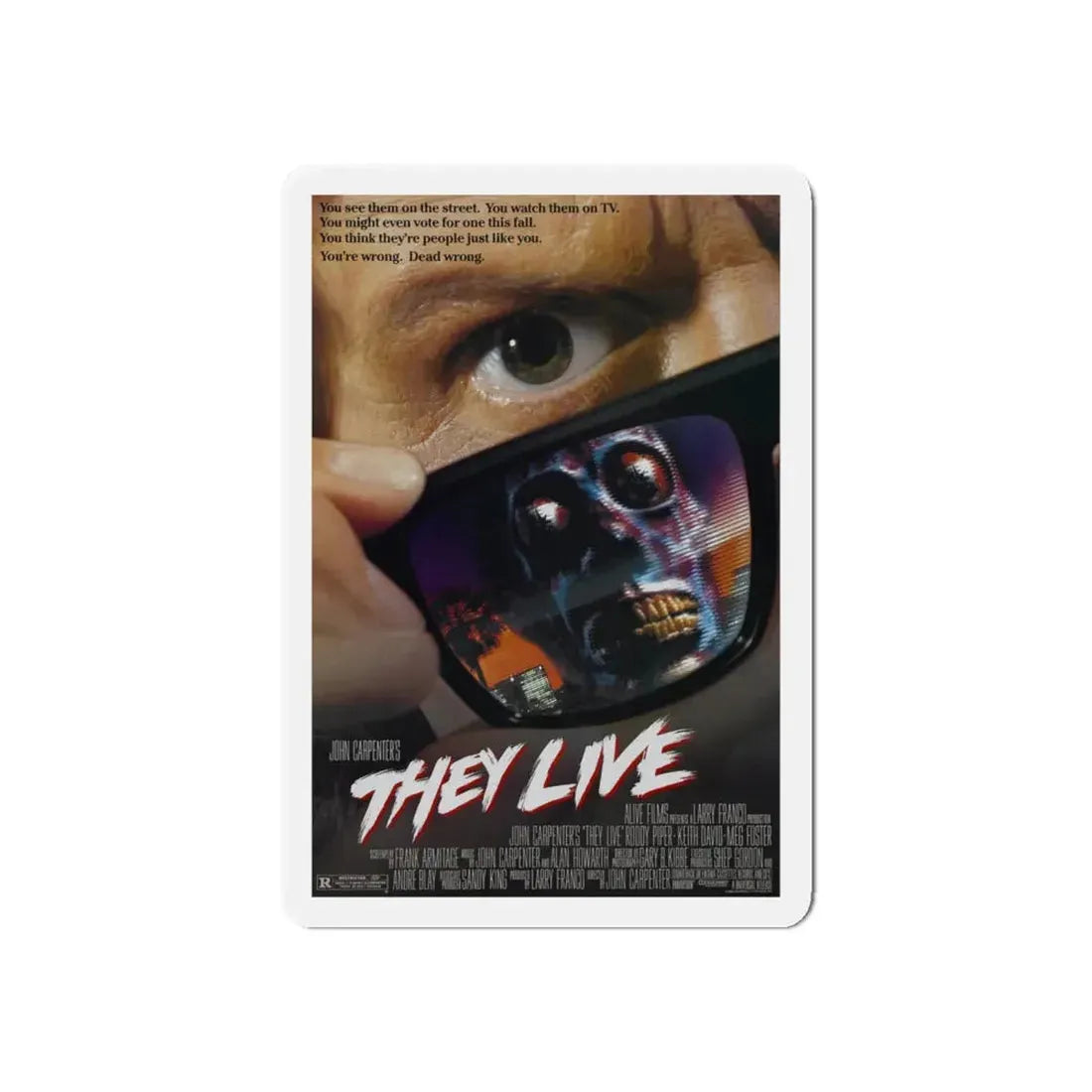 THEY LIVE! 1988 Movie Poster - Refrigerator Magnet 6 Inch - The Sticker Space