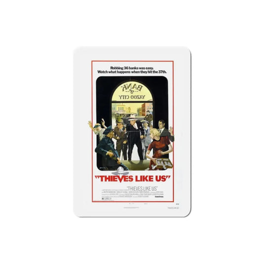 Thieves Like Us 1974 Movie Poster Refrigerator Magnet 2 Inch - The Sticker Space