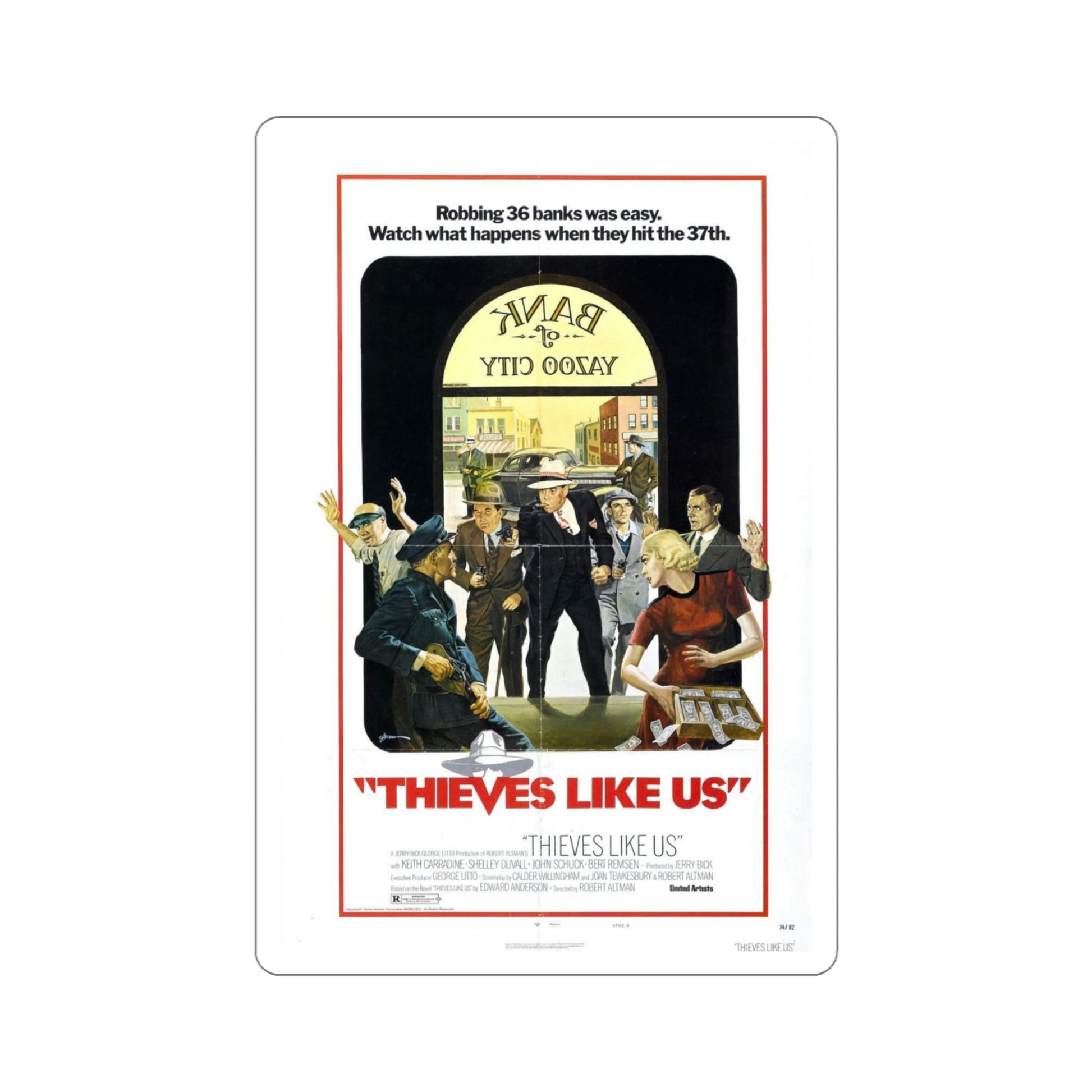 Thieves Like Us 1974 Movie Poster STICKER Vinyl Die-Cut Decal-4 Inch-The Sticker Space