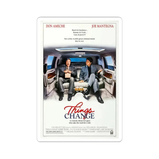 Things Change 1988 Movie Poster - STICKER Vinyl Kiss-Cut Decal 2 Inch White - The Sticker Space