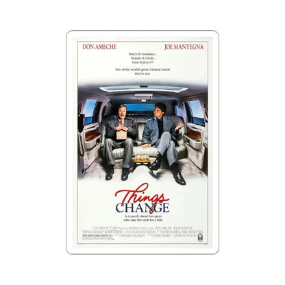 Things Change 1988 Movie Poster - STICKER Vinyl Kiss-Cut Decal 6 Inch White - The Sticker Space