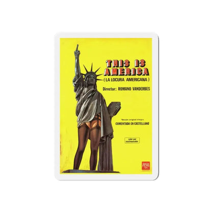 THIS IS AMERICA 1977 Movie Poster - Refrigerator Magnet 6 Inch Die-Cut - The Sticker Space