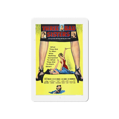 THREE BAD SISTERS 1956 Movie Poster - Refrigerator Magnet 5 Inch - The Sticker Space