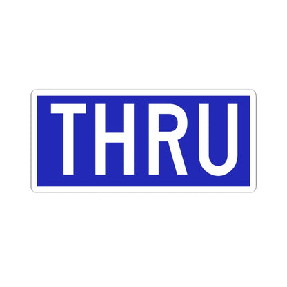 Thruway trailblazer stand-in (New York) (Road Sign) STICKER Vinyl Kiss-Cut Decal 6 Inch White - The Sticker Space