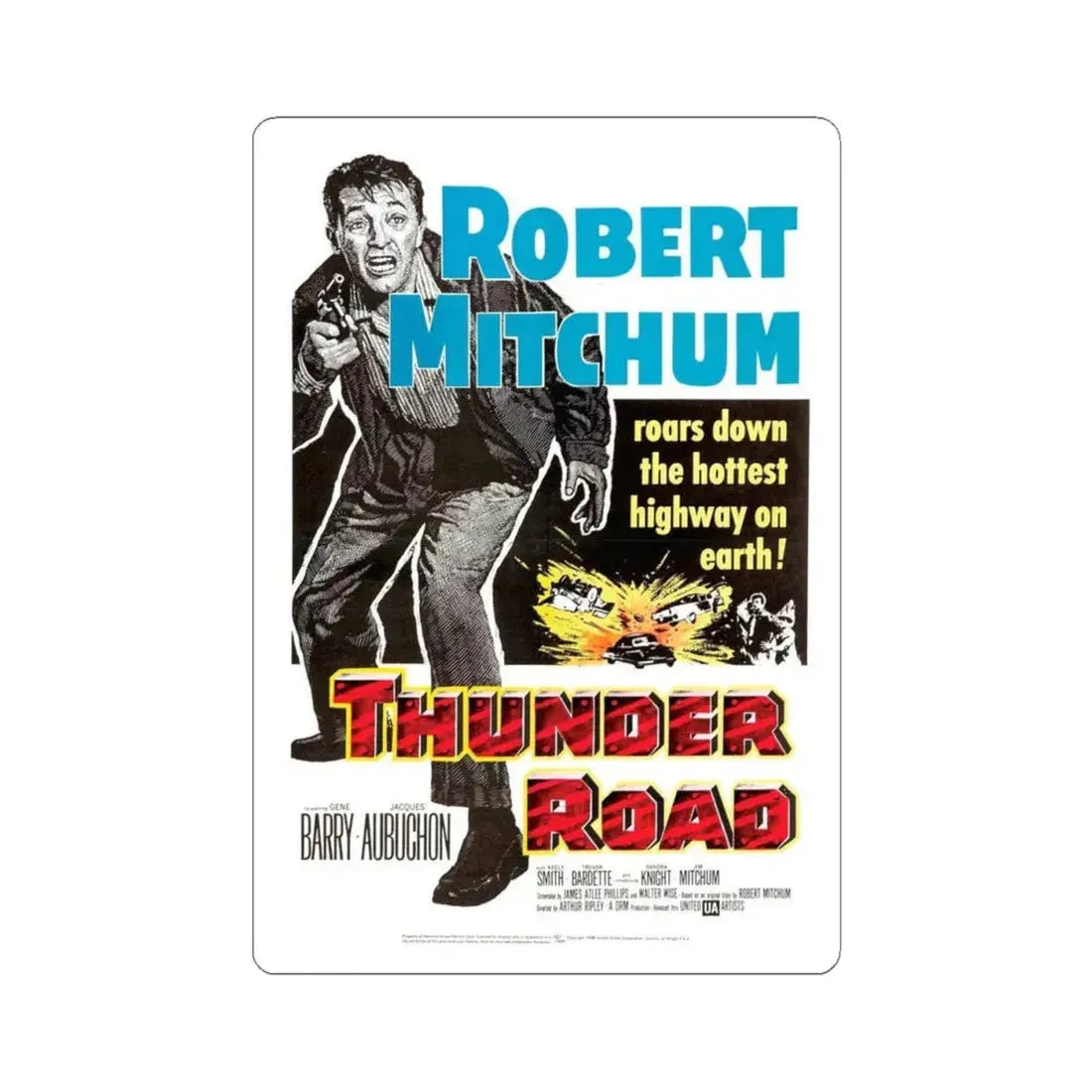 Thunder Road 1958 Movie Poster - STICKER Vinyl Kiss-Cut Decal 4 Inch White - The Sticker Space