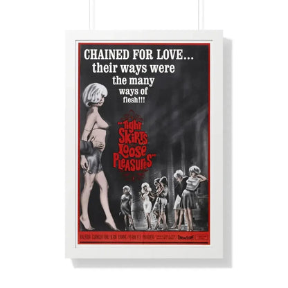 TIGHT SKIRTS, LOOSE PLEASURES 1966 - Framed Movie Poster 20" x 30" White - The Sticker Space
