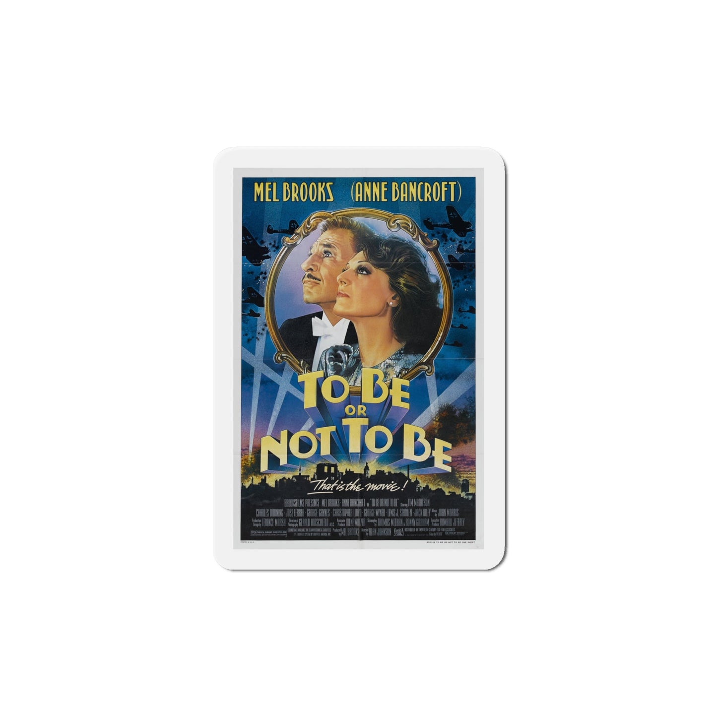 To Be Or Not To Be 1983 Movie Poster Die-Cut Magnet-The Sticker Space