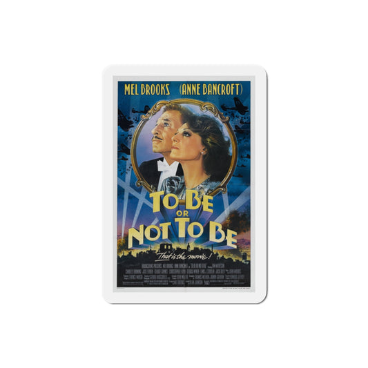 To Be Or Not To Be 1983 Movie Poster Die-Cut Magnet-2" x 2"-The Sticker Space