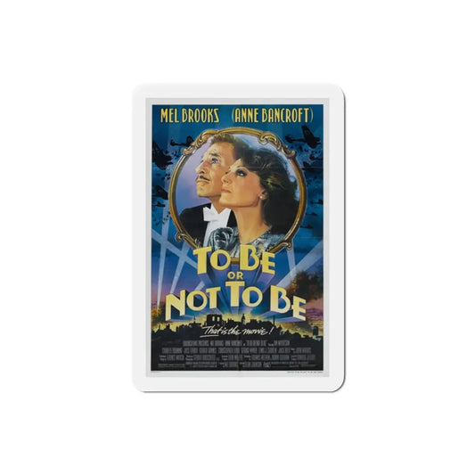 To Be Or Not To Be 1983 Movie Poster Refrigerator Magnet 2 Inch - The Sticker Space