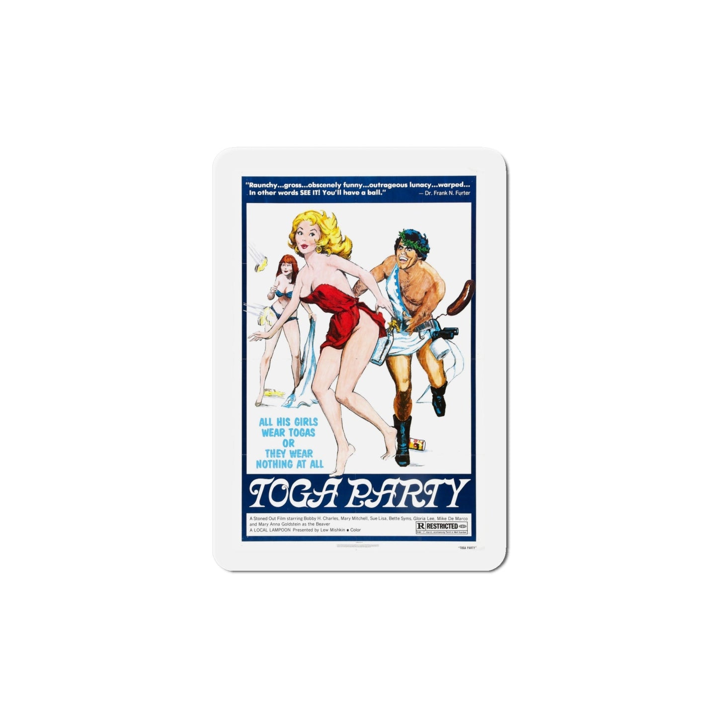 Toga Party 1977 Movie Poster Die-Cut Magnet-6 Inch-The Sticker Space