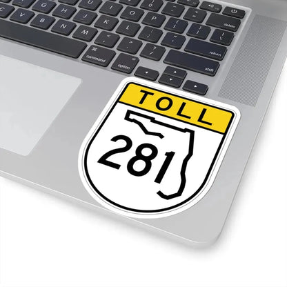 Toll Florida 281 (Florida) (Road Sign) STICKER Vinyl Kiss-Cut Decal - The Sticker Space