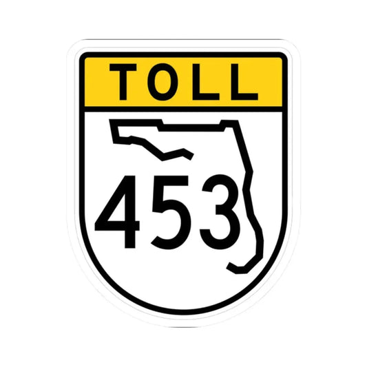 Toll Florida 453 (Florida) (Road Sign) STICKER Vinyl Kiss-Cut Decal 2 Inch White - The Sticker Space