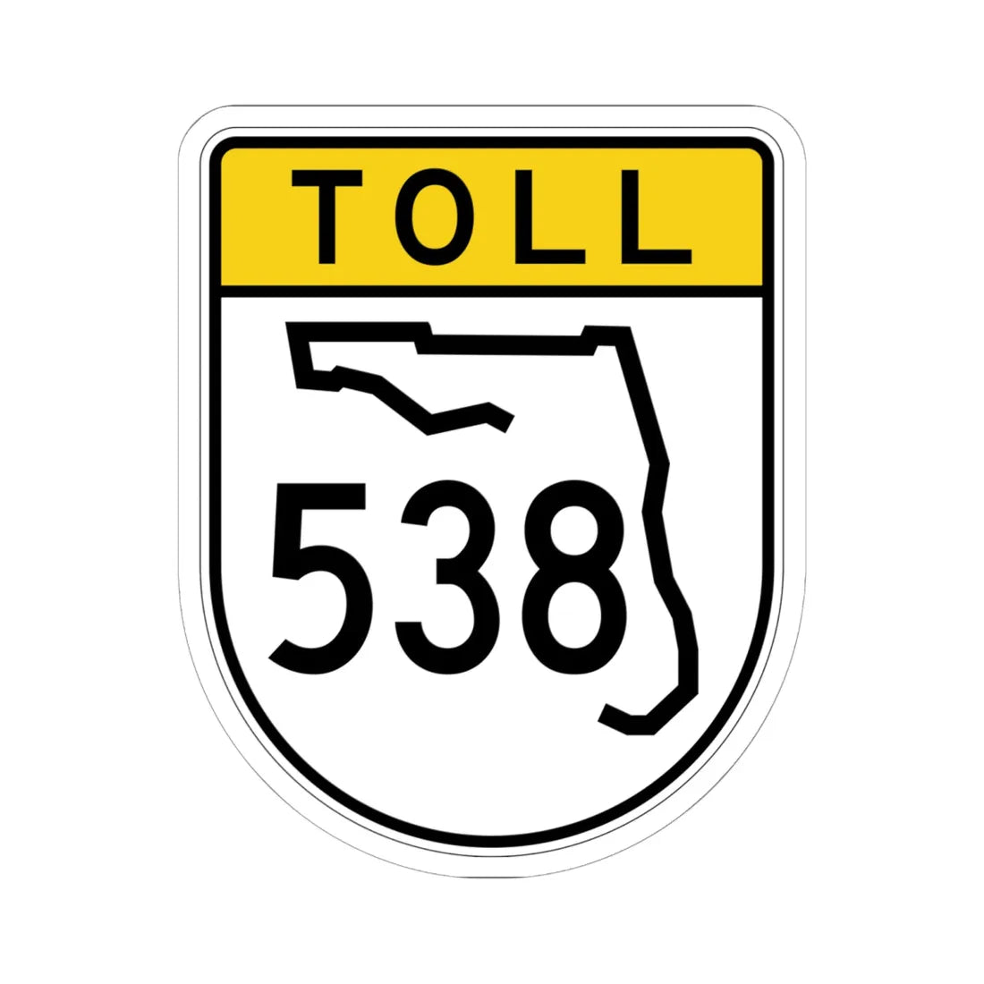 Toll Florida 538 (Florida) (Road Sign) STICKER Vinyl Kiss-Cut Decal 6 Inch White - The Sticker Space