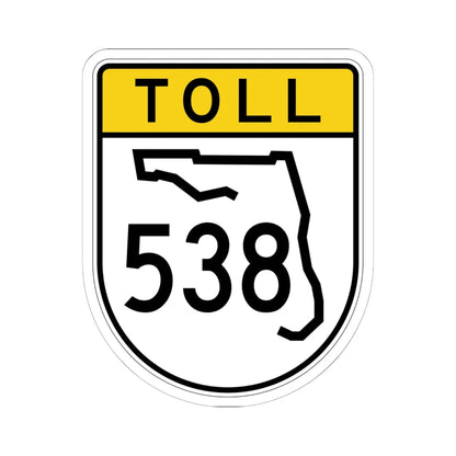Toll Florida 538 (Florida) (Road Sign) STICKER Vinyl Kiss-Cut Decal 6 Inch White - The Sticker Space