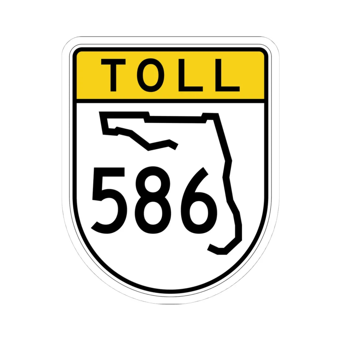 Toll Florida 586 (Florida) (Road Sign) STICKER Vinyl Kiss-Cut Decal 4 Inch White - The Sticker Space