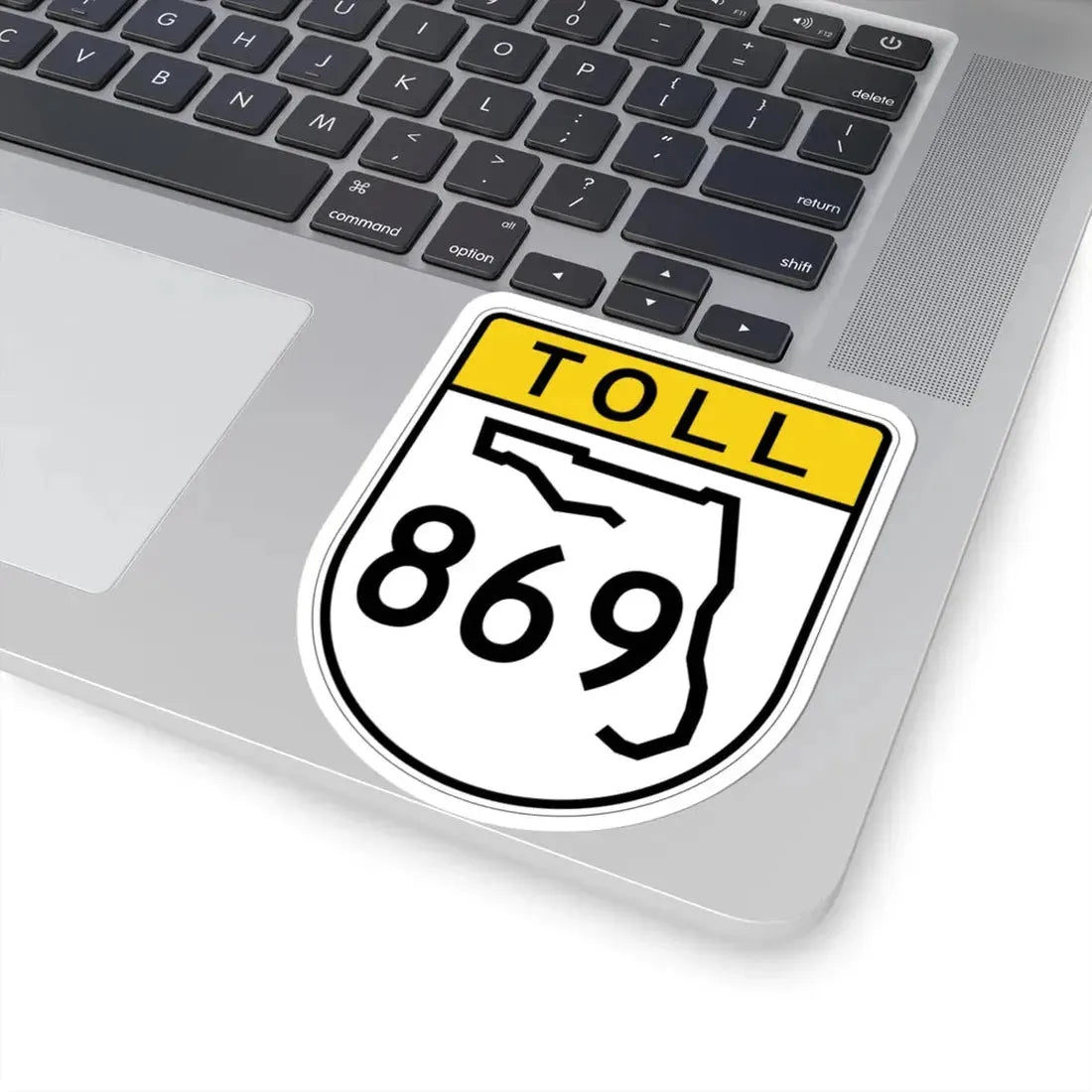 Toll Florida 869 (Florida) (Road Sign) STICKER Vinyl Kiss-Cut Decal - The Sticker Space