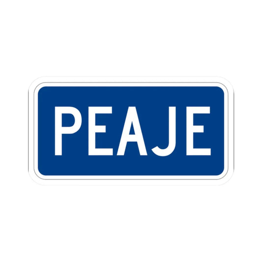 Toll plate blue es (Puerto Rico) (Road Sign) STICKER Vinyl Kiss-Cut Decal 2 Inch White - The Sticker Space