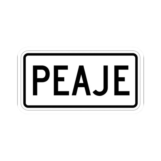 Toll plate es (Puerto Rico) (Road Sign) STICKER Vinyl Kiss-Cut Decal 2 Inch White - The Sticker Space