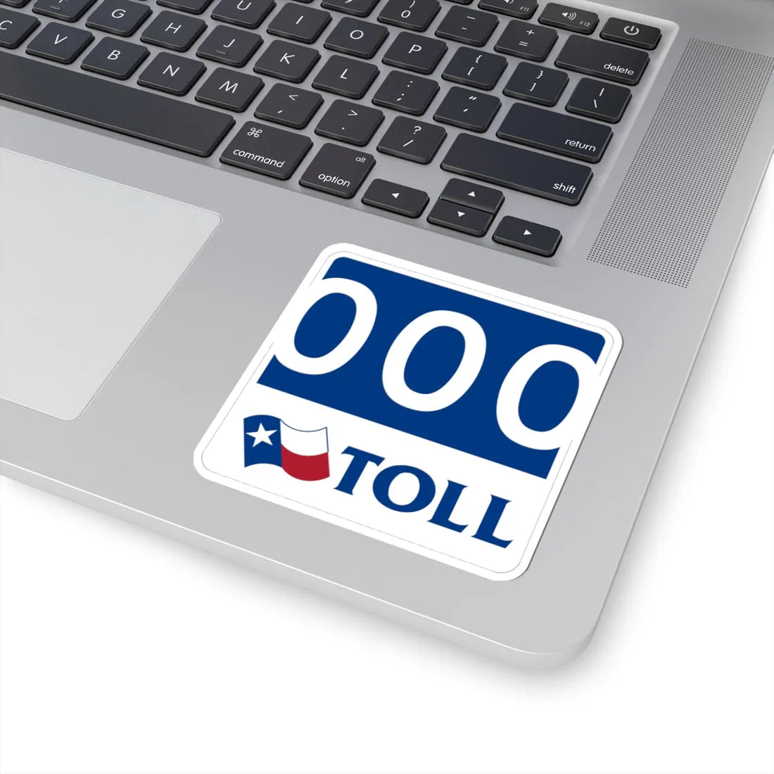 Toll Texas 000 new template (Texas) (Road Sign) STICKER Vinyl Kiss-Cut Decal - The Sticker Space