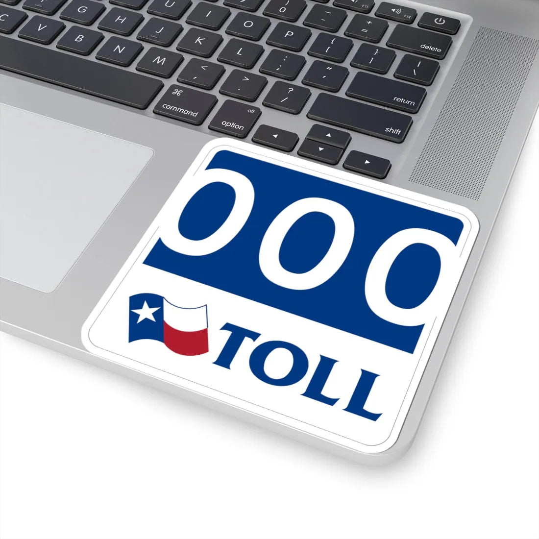 Toll Texas 000 new template (Texas) (Road Sign) STICKER Vinyl Kiss-Cut Decal - The Sticker Space