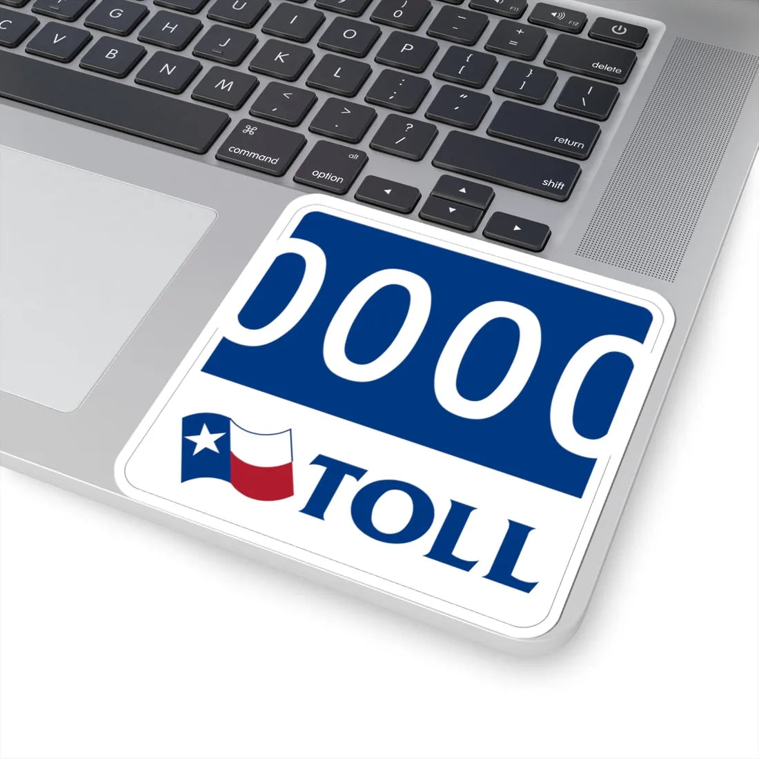 Toll Texas 0000 new template (Texas) (Road Sign) STICKER Vinyl Kiss-Cut Decal - The Sticker Space