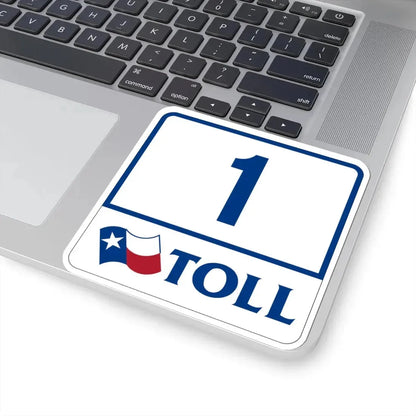 Toll Texas 1 (Texas) (Road Sign) STICKER Vinyl Kiss-Cut Decal - The Sticker Space