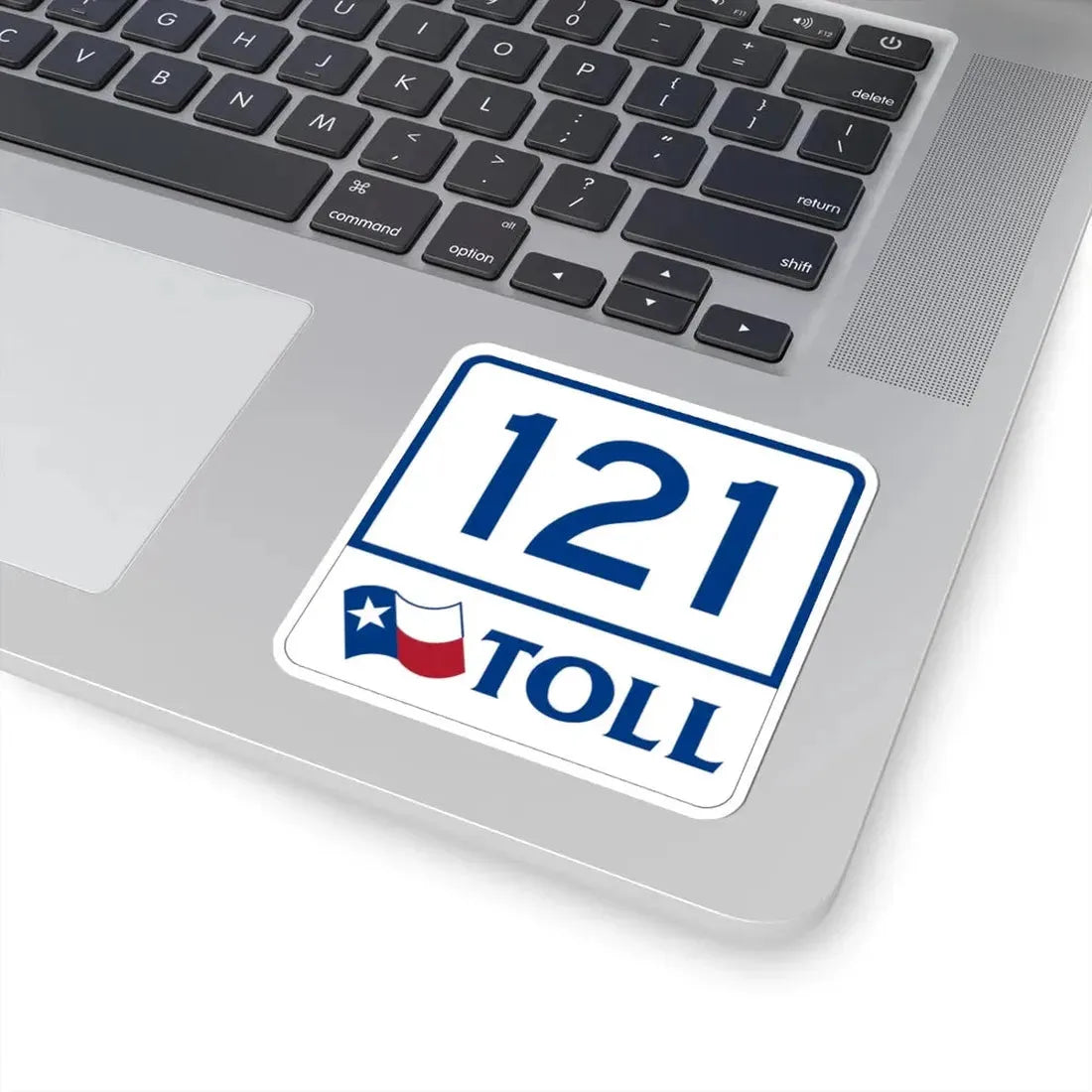 Toll Texas 121 (Texas) (Road Sign) STICKER Vinyl Kiss-Cut Decal - The Sticker Space