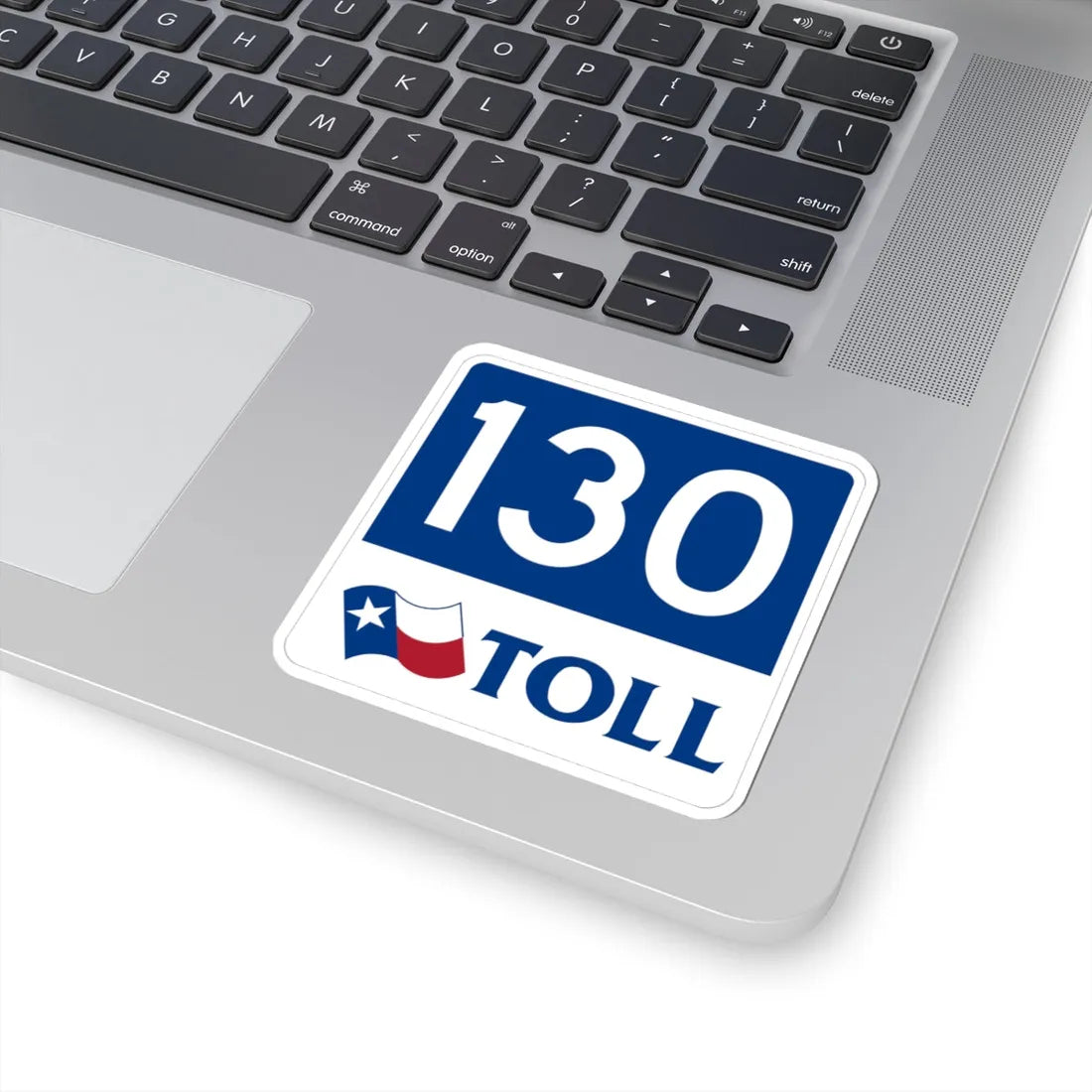 Toll Texas 130 new (Texas) (Road Sign) STICKER Vinyl Kiss-Cut Decal - The Sticker Space