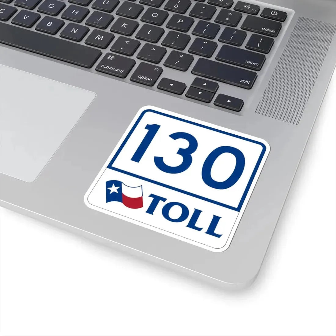 Toll Texas 130 (Texas) (Road Sign) STICKER Vinyl Kiss-Cut Decal - The Sticker Space