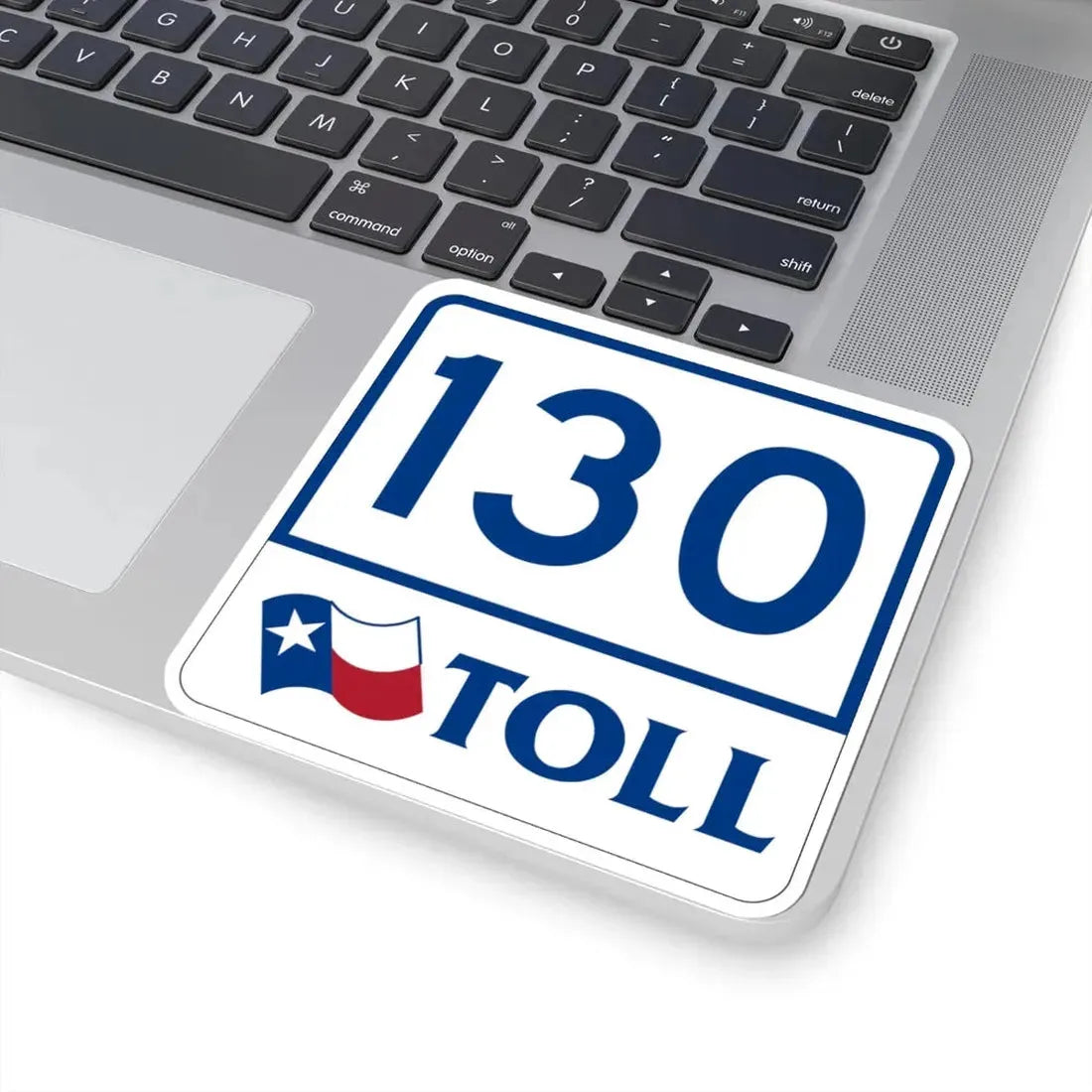 Toll Texas 130 (Texas) (Road Sign) STICKER Vinyl Kiss-Cut Decal - The Sticker Space
