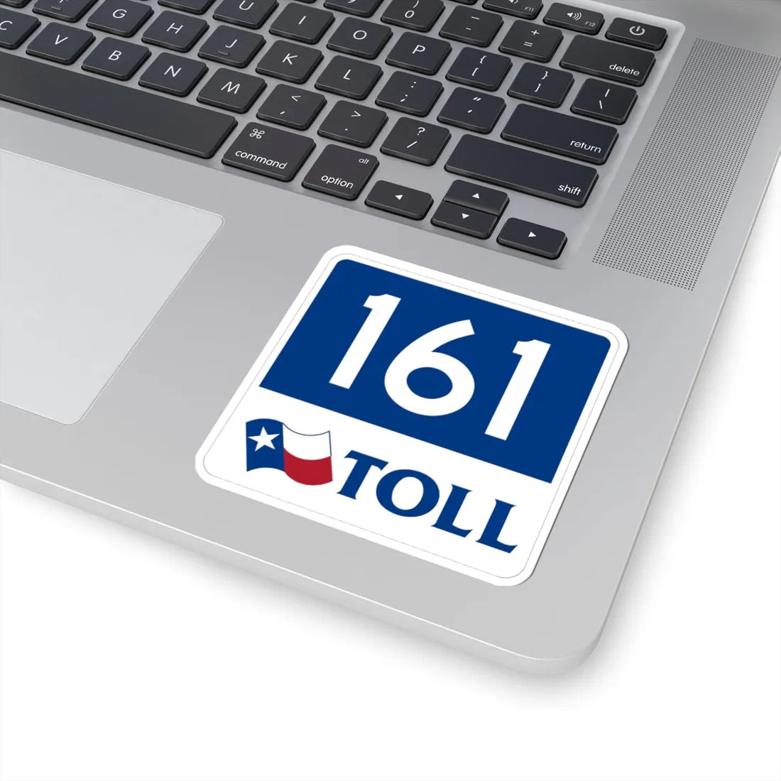 Toll Texas 161 new (Texas) (Road Sign) STICKER Vinyl Kiss-Cut Decal - The Sticker Space