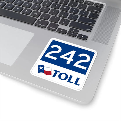 Toll Texas 242 new (Texas) (Road Sign) STICKER Vinyl Kiss-Cut Decal - The Sticker Space