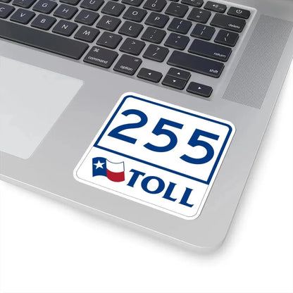Toll Texas 255 (Texas) (Road Sign) STICKER Vinyl Kiss-Cut Decal - The Sticker Space