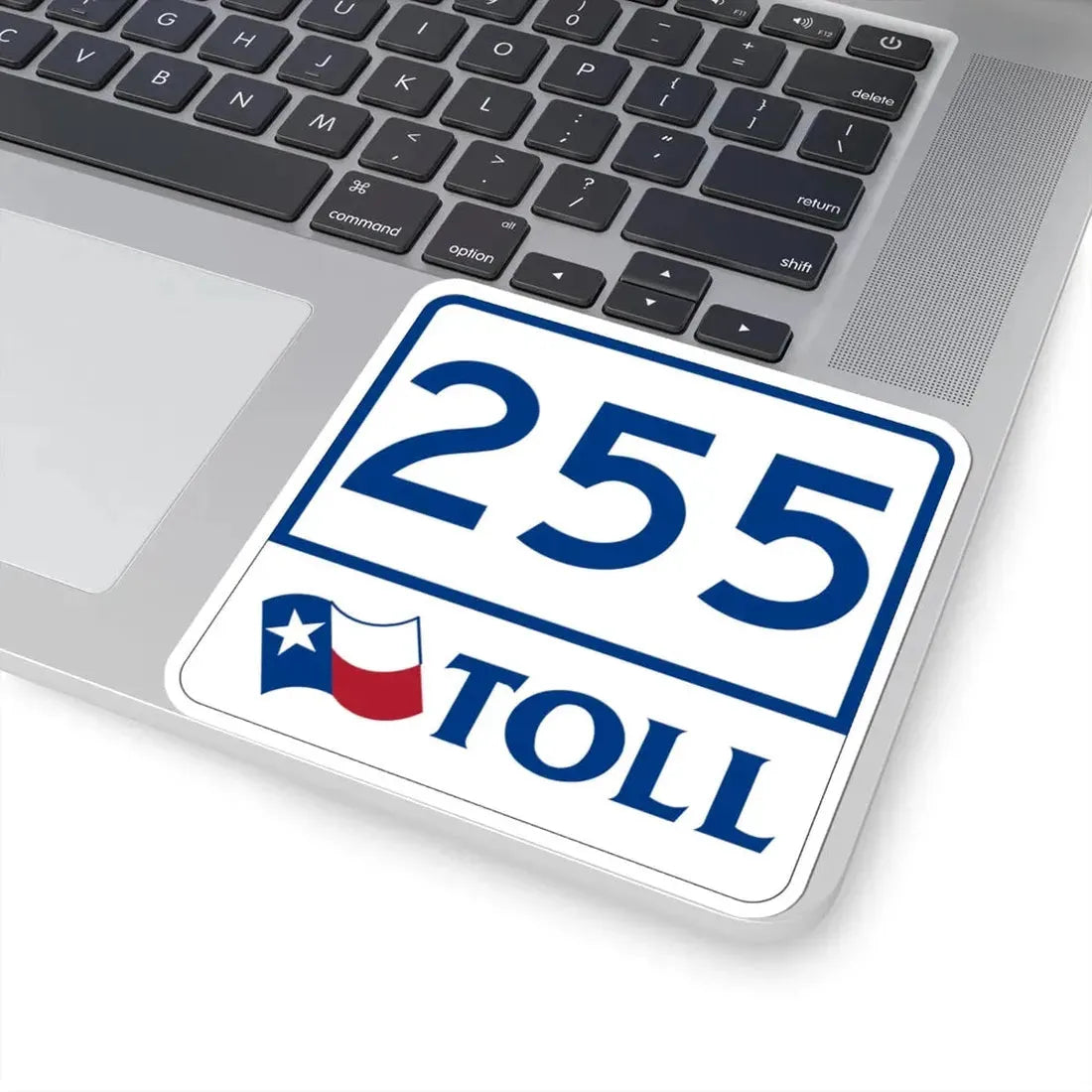 Toll Texas 255 (Texas) (Road Sign) STICKER Vinyl Kiss-Cut Decal - The Sticker Space