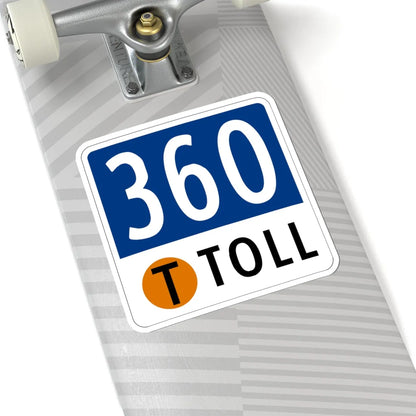 Toll Texas 360 Tollway (Texas) (Road Sign) STICKER Vinyl Kiss-Cut Decal - The Sticker Space