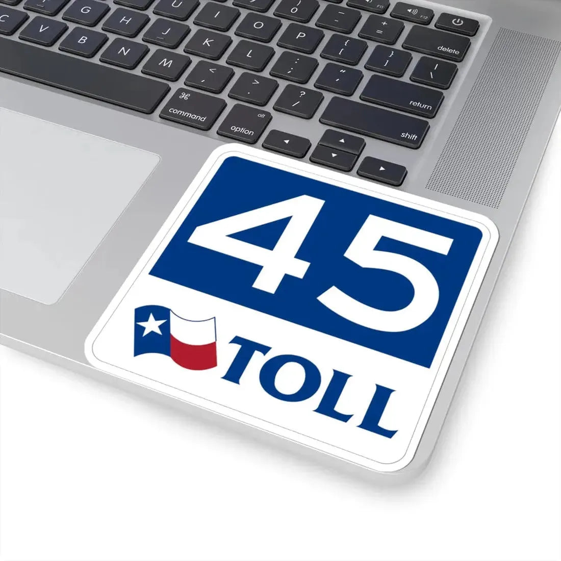 Toll Texas 45 new (Texas) (Road Sign) STICKER Vinyl Kiss-Cut Decal - The Sticker Space