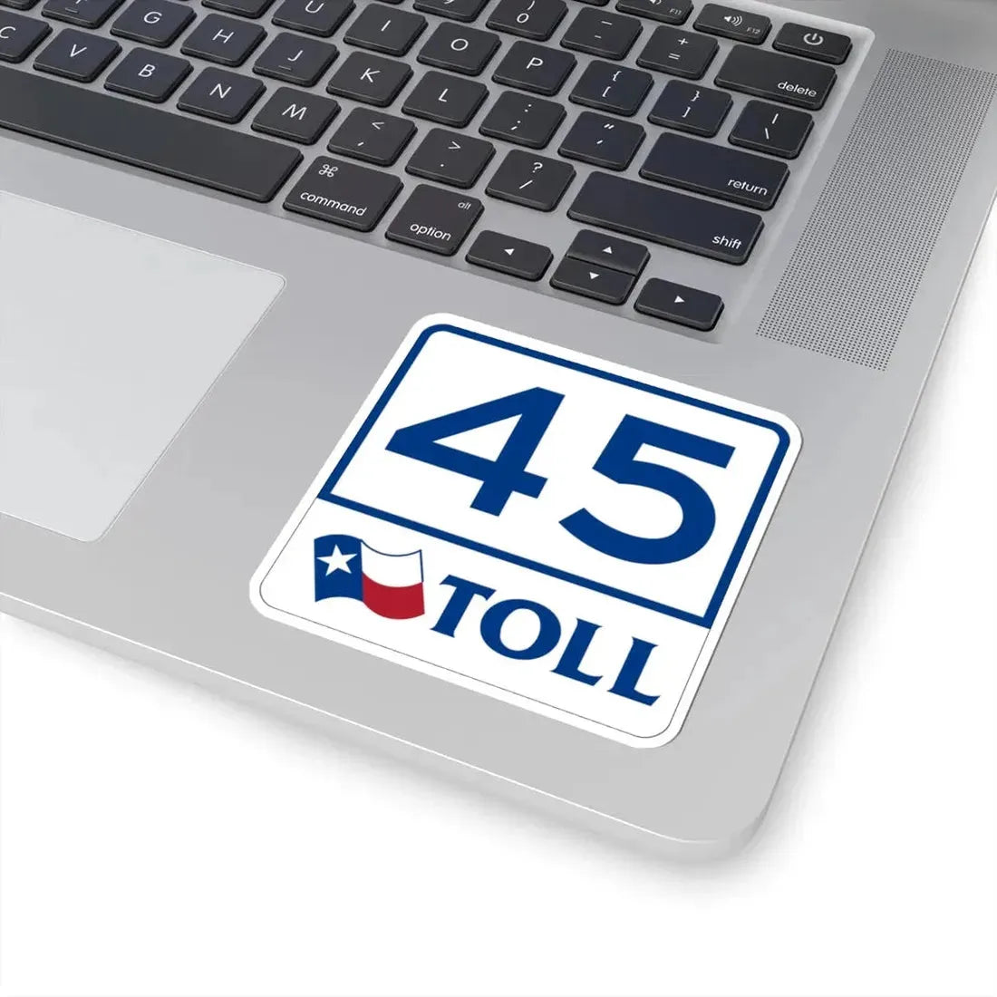 Toll Texas 45 (Texas) (Road Sign) STICKER Vinyl Kiss-Cut Decal - The Sticker Space