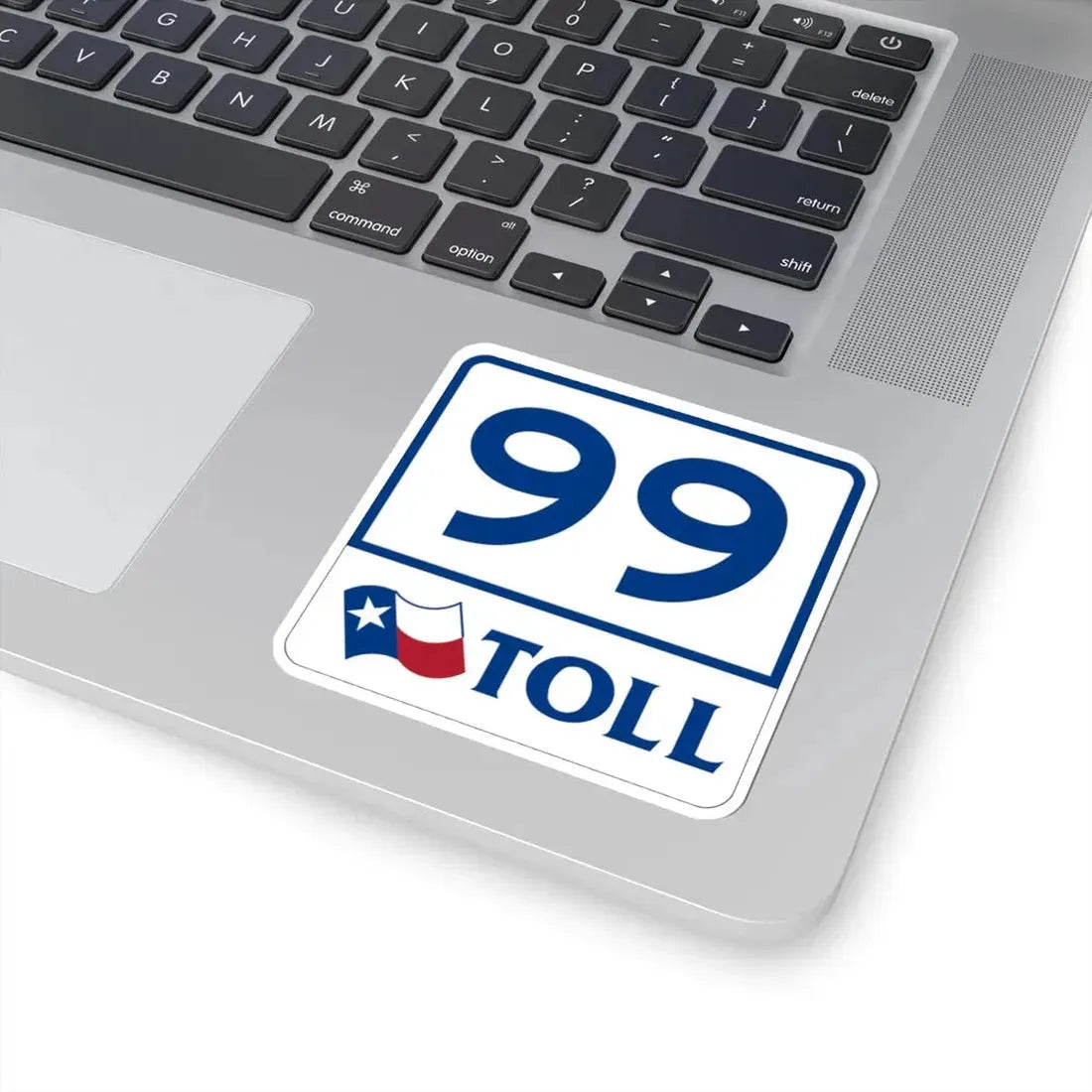 Toll Texas 99 (Texas) (Road Sign) STICKER Vinyl Kiss-Cut Decal - The Sticker Space