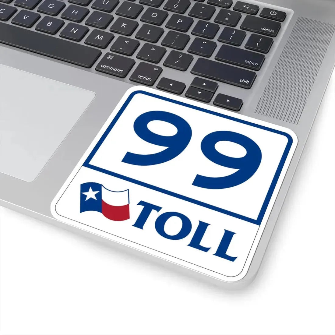 Toll Texas 99 (Texas) (Road Sign) STICKER Vinyl Kiss-Cut Decal - The Sticker Space