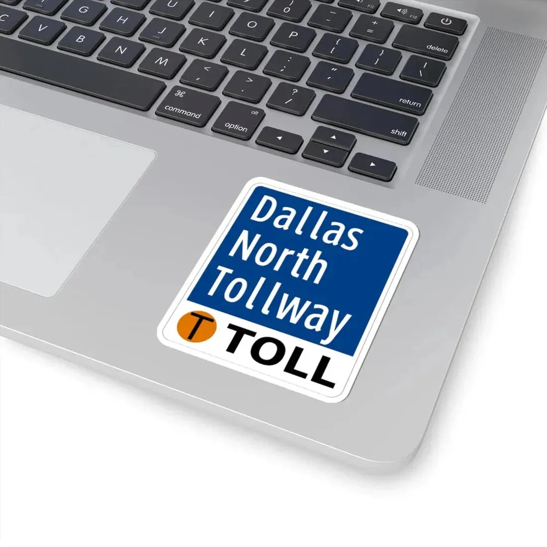 Toll Texas Dallas North Tollway (Texas) (Road Sign) STICKER Vinyl Kiss-Cut Decal - The Sticker Space