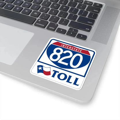 Toll Texas Interstate Highway 820 (Texas) (Road Sign) STICKER Vinyl Kiss-Cut Decal - The Sticker Space
