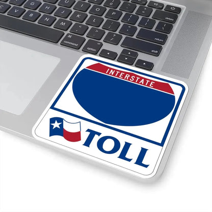 Toll Texas Interstate Highway blank (Texas) (Road Sign) STICKER Vinyl Kiss-Cut Decal - The Sticker Space