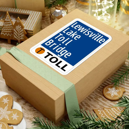 Toll Texas Lewisville Lake Toll Bridge (Texas) (Road Sign) STICKER Vinyl Kiss-Cut Decal - The Sticker Space