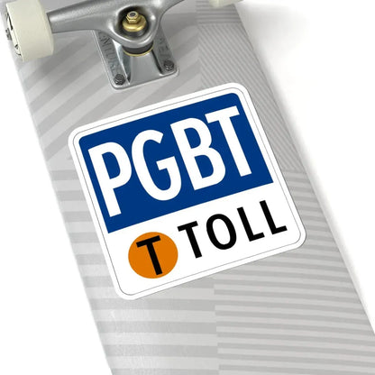 Toll Texas PGBT new (Texas) (Road Sign) STICKER Vinyl Kiss-Cut Decal - The Sticker Space
