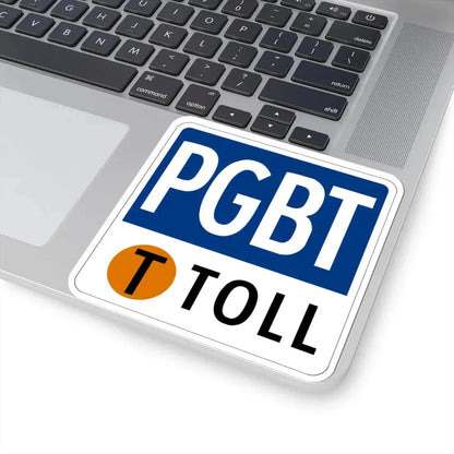 Toll Texas PGBT new (Texas) (Road Sign) STICKER Vinyl Kiss-Cut Decal - The Sticker Space