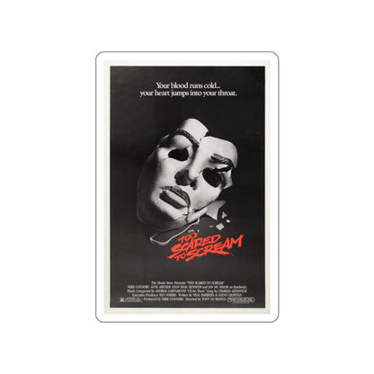 TOO SCARED TO SCREAM 1984 Movie Poster STICKER Vinyl Die-Cut Decal-White-The Sticker Space